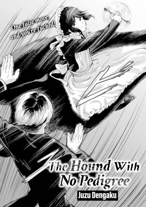 The Hound With No Pedigree / Безродный пёс